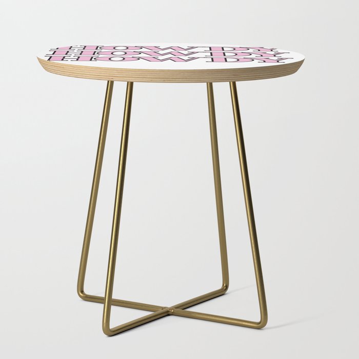 Howdy Pink Side Table