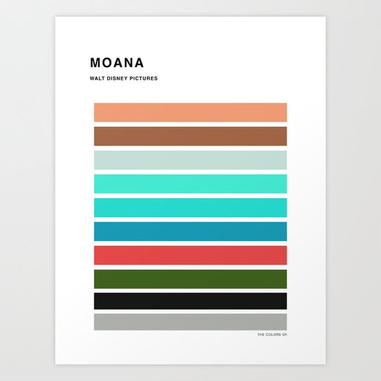 The colors of - Moana Art Print
