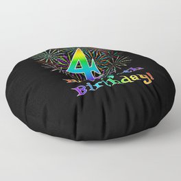 [ Thumbnail: 4th Birthday - Fun Rainbow Spectrum Gradient Pattern Text, Bursting Fireworks Inspired Background Floor Pillow ]