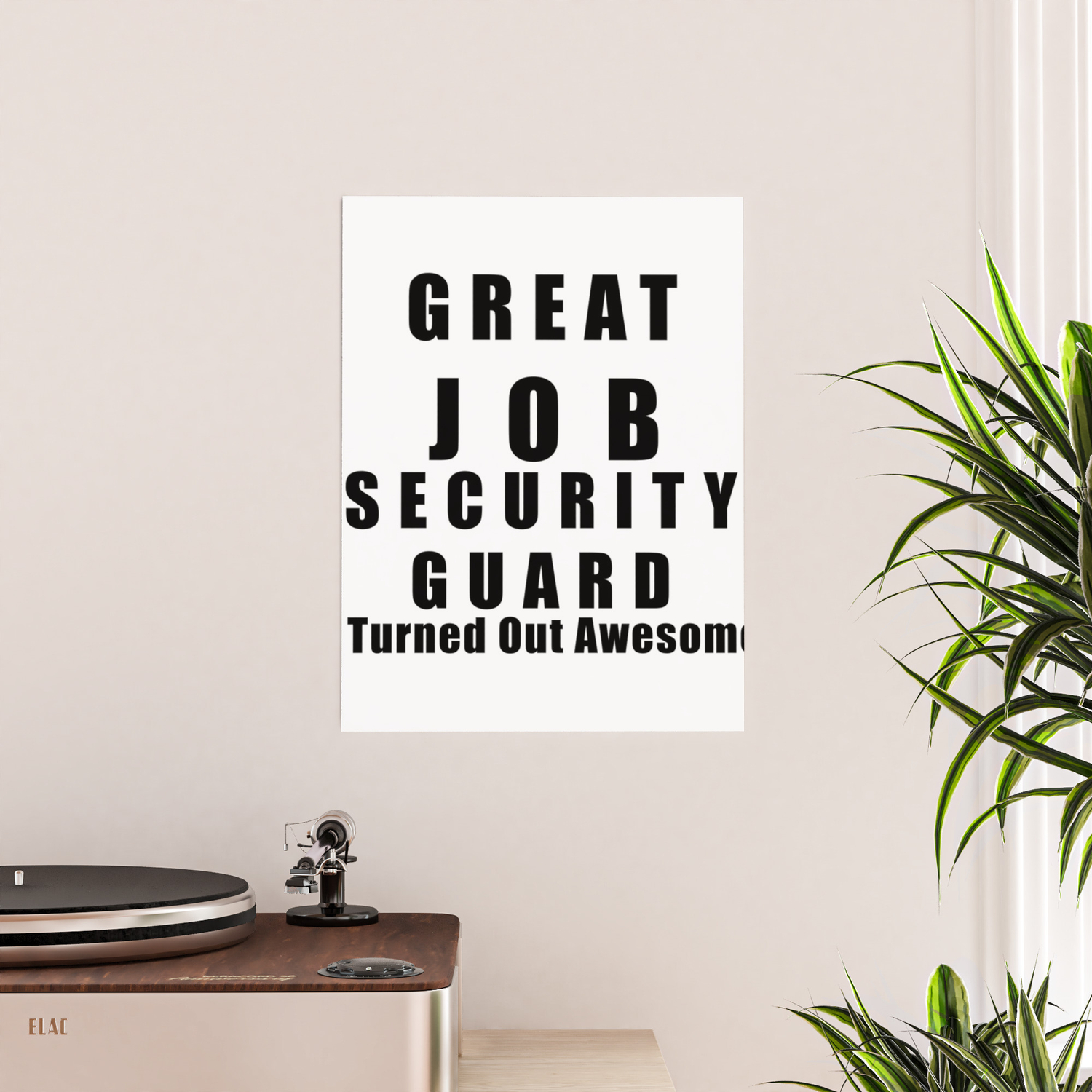 Great Job Security guard Funny Poster by Magnum | Society6