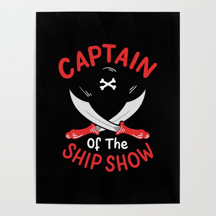 Captain Of The Ship Show Poster