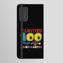 Days Of School 100th Day 100 Survived Kindergarten Android Wallet Case