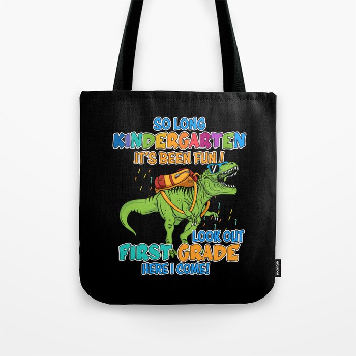 First grade dinosaur first day of school Tote Bag