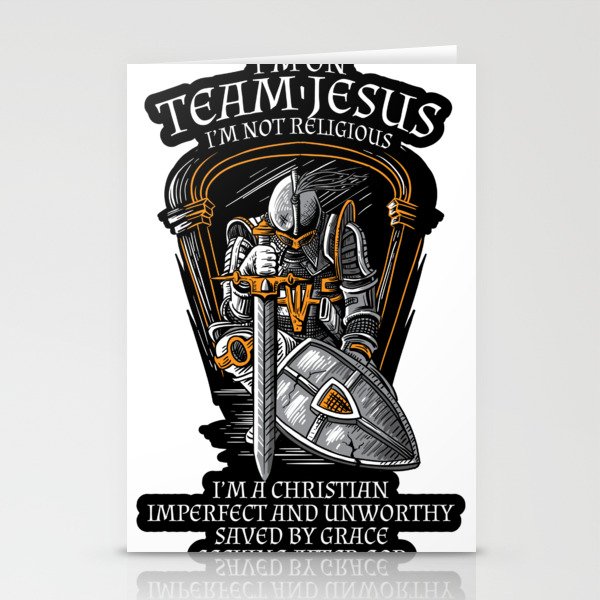 Knight Templar Crusader Shirt I M On Team Jesus Stationery Cards By Wwb Society6