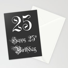 [ Thumbnail: Happy 25th Birthday - Fancy, Ornate, Intricate Look Stationery Cards ]