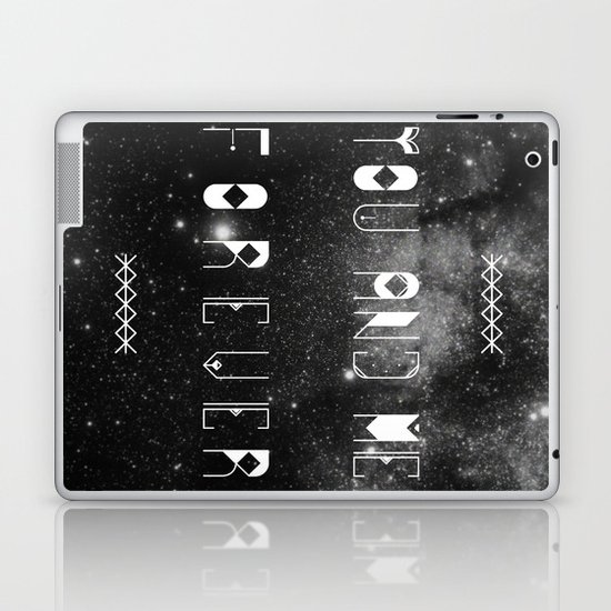 You and Me Forever Laptop & iPad Skin