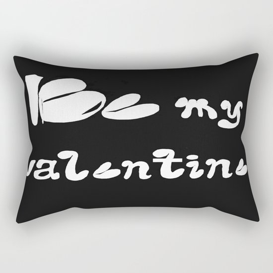 Be My Valentine Rectangular Pillow