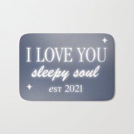 I LOVE YOU SLEEPY SOUL Bath Mat