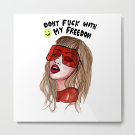 MY FUCKING FREEDOM. Metal Print | Miley, Watercolor, Popmusic, Smiley, Girl, Graphite, Ink Pen, Freedom, Drawing, Cyrus 