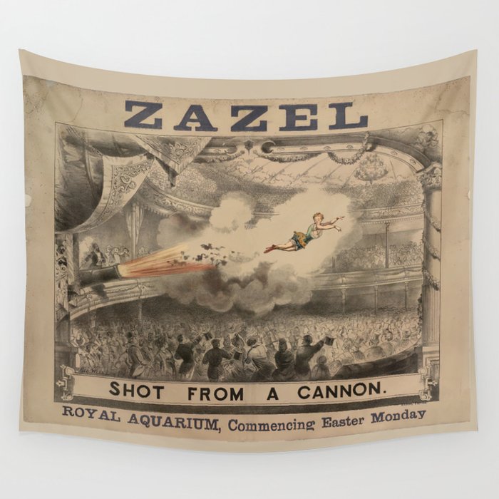 "Zazel, Shot from a Cannon": Vintage poster, cleaned and restored, Victorian England, 1887 Wall Tapestry