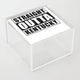 Straight Outta Kentucky Acrylic Box
