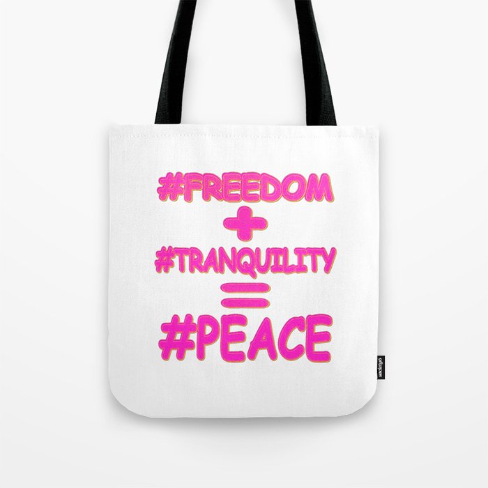 "PEACE EQUATION" Cute Design. Buy Now Tote Bag