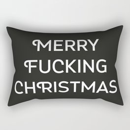 MERRY FUCKING CHRISTMAS Rectangular Pillow
