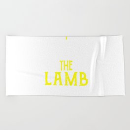 It's Not About The Bunny It's About The Lamb For Eastertide Season Beach Towel