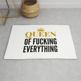 QUEEN OF FUCKING EVERYTHING Rug | Vector, Graphicdesign, Typography 