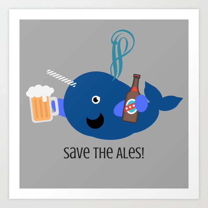 Save the Ales Art Print