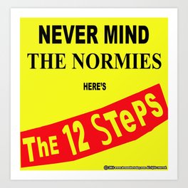 Never Mind the Normies Art Print
