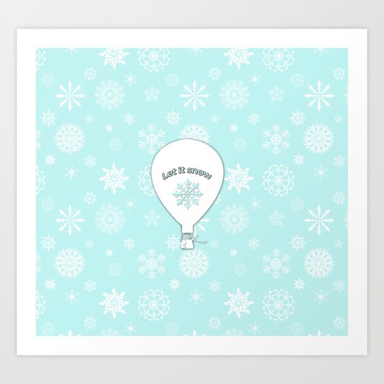 Let it snow Art Print