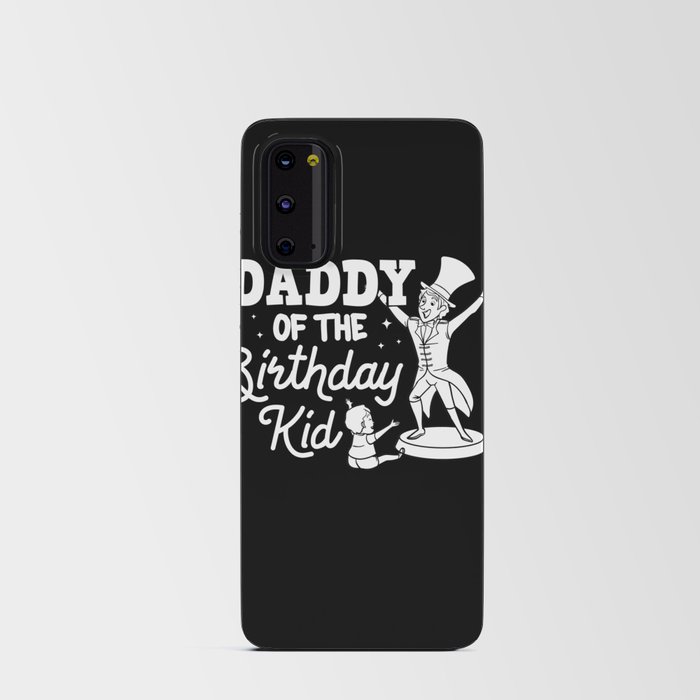 Circus Birthday Party Dad Theme Cake Ringmaster Android Card Case