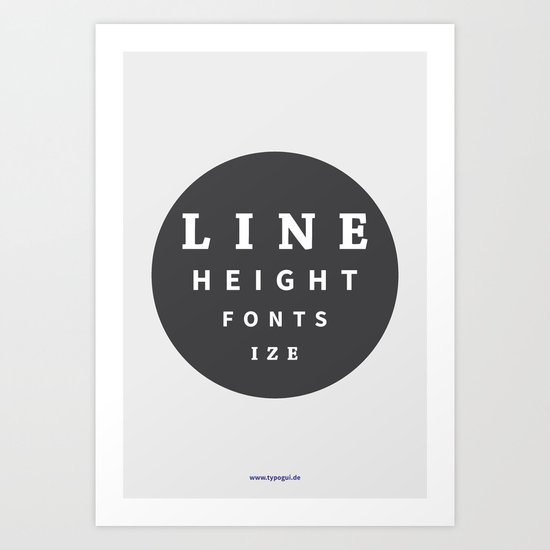 Line Height & Font Size (Solo) Art Print