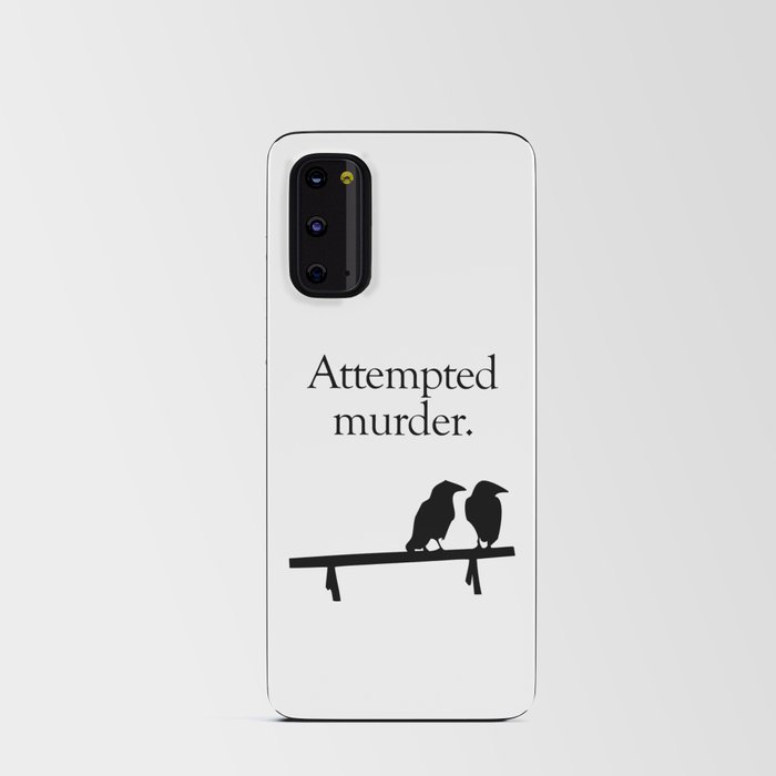 Attempted Murder Android Card Case