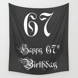 [ Thumbnail: Happy 67th Birthday - Fancy, Ornate, Intricate Look Wall Tapestry ]