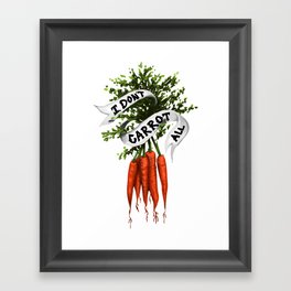 I Don't Carrot All (Color) Framed Art Print