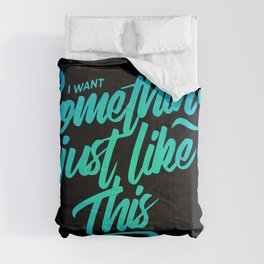 Something just like this Comforter