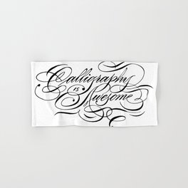 Calligraphy Is Awesome Hand & Bath Towel