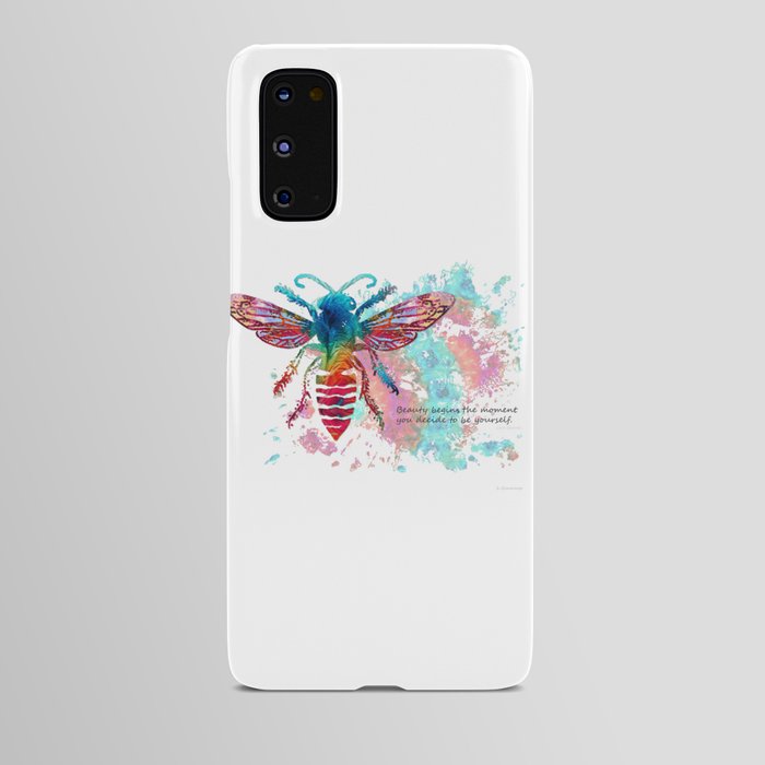Motivational Inspirational Art - Bee Yourself Android Case