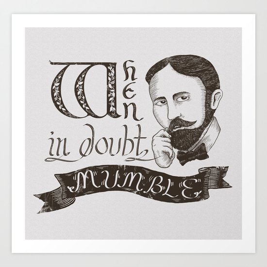 Mumble Art Print