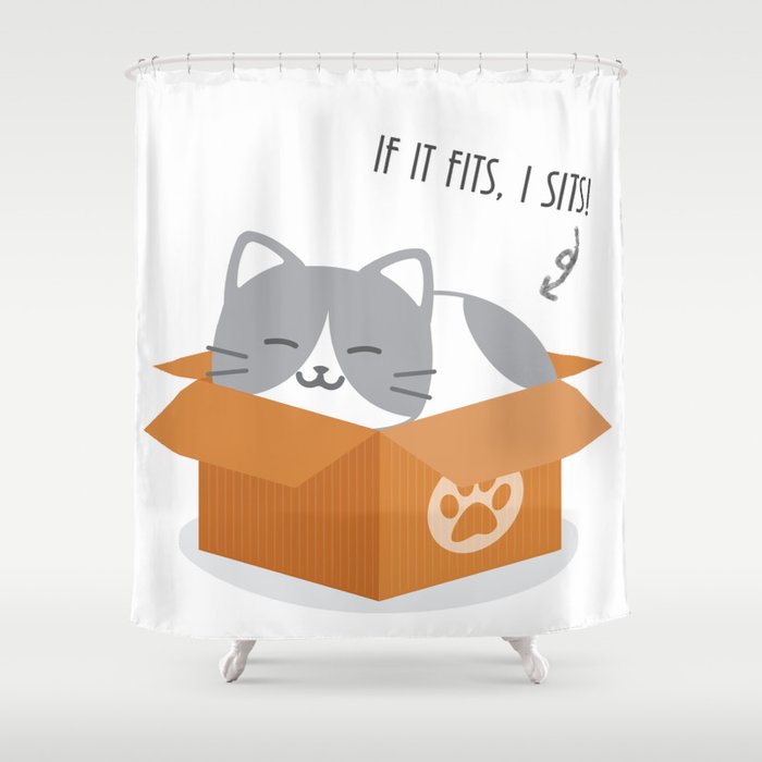 If It Fits, I Sits! Shower Curtain