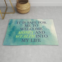 It Is Safe For Me To Welcome Money And Wealth Into My Life Rug