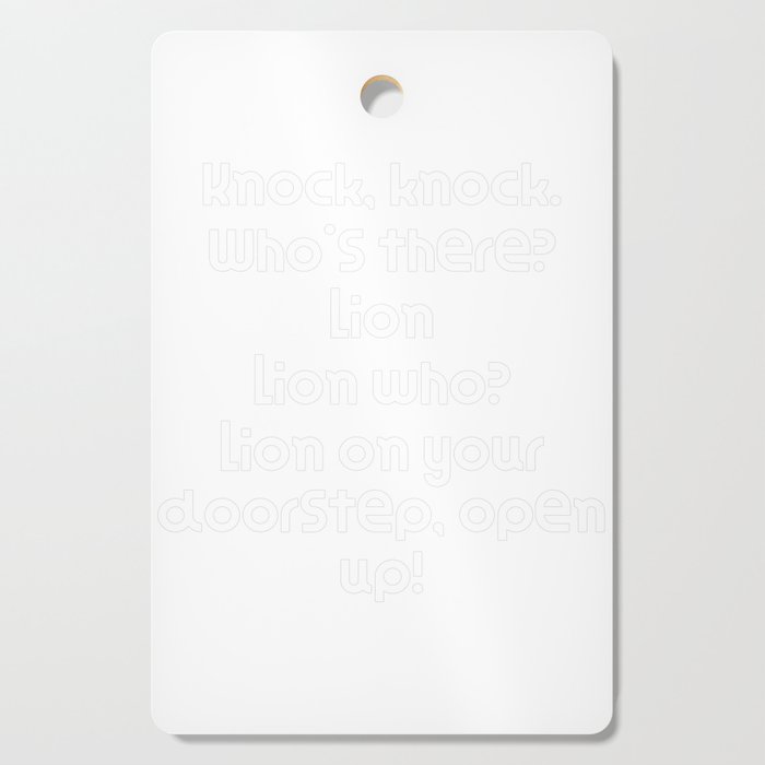 Funny Knock Knock Joke Knock, knock. Who's there? Lion Lion who? Lion