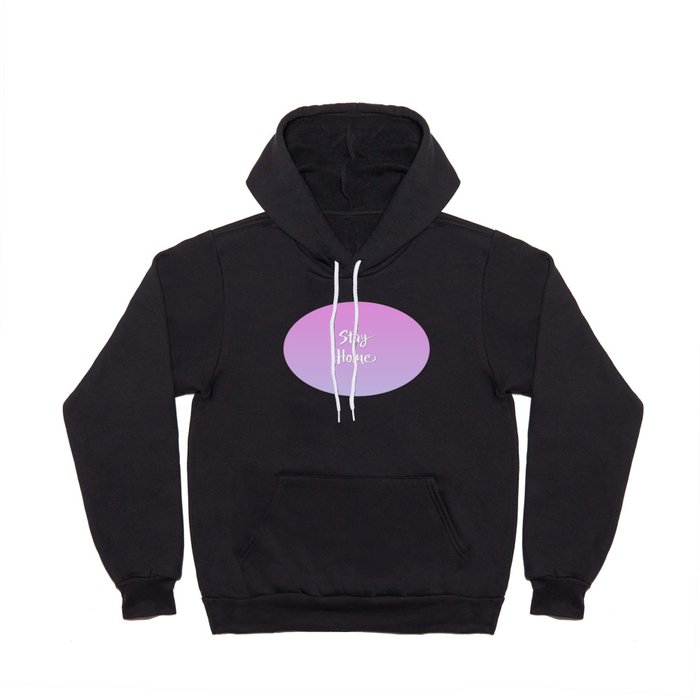 Stay Home Pink to Purple Gradient Hoody