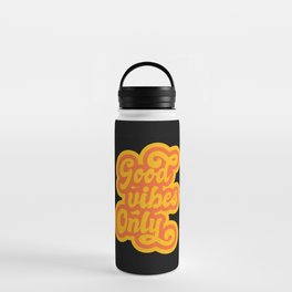 Good Vibes Only Water Bottle