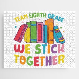 Team Eighth Grade We Stick Together Jigsaw Puzzle