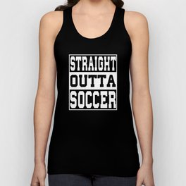 Soccer Saying funny Unisex Tank Top
