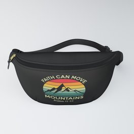 Faith Can Move Mountains Bible Verse Matthew 17:20 Fanny Pack