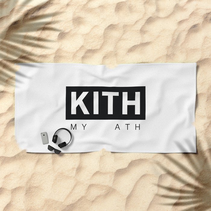 Kith My Ath Beach Towel by Freddie Diaz-Wang | Society6