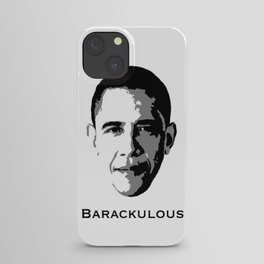 Barackulous iPhone Case