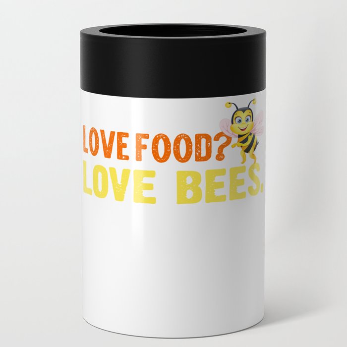 Love Food? Love Bees Can Cooler