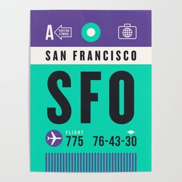 Luggage Tag A - SFO San Francisco USA Poster