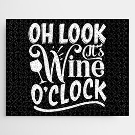 Oh Look It's Wine O'clock Jigsaw Puzzle