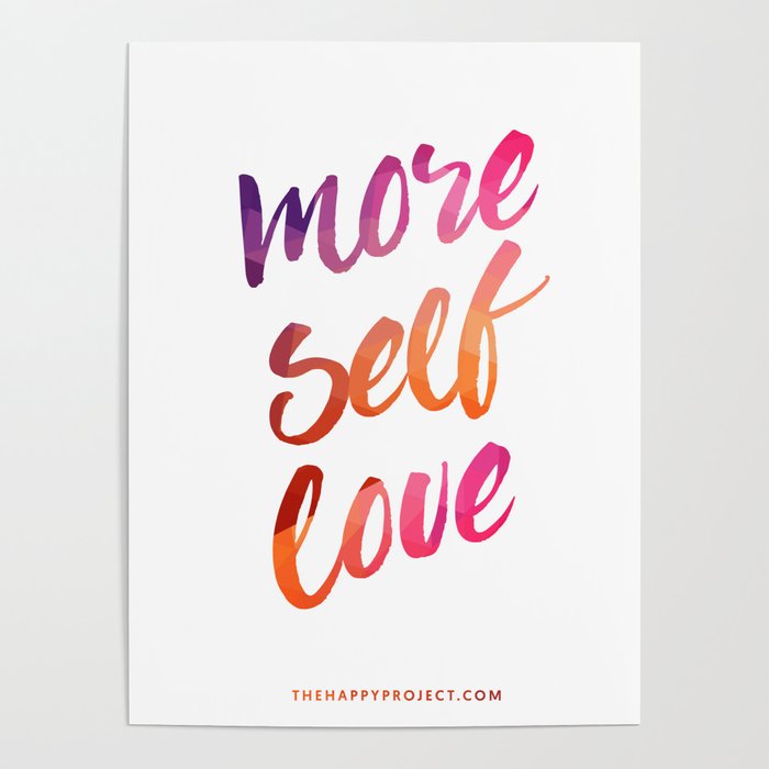 More Self Love Poster