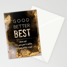 Good Better Best Black and Gold Motivational Art Stationery Card