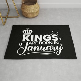 Kings Are Born In January Birthday Quote Area & Throw Rug