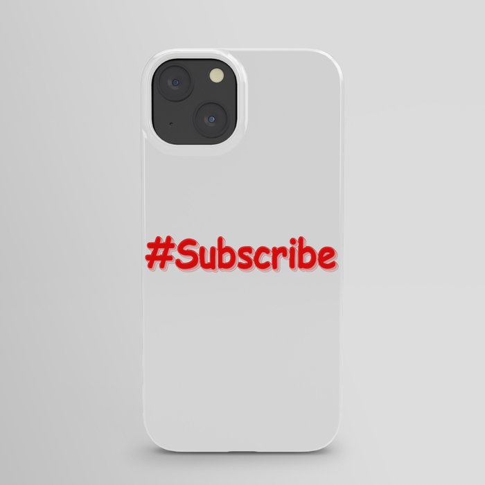 "#Subscribe" Cute Design. Buy Now iPhone Case