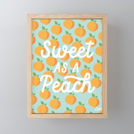 Sweet as a Peach Framed Mini Art Print