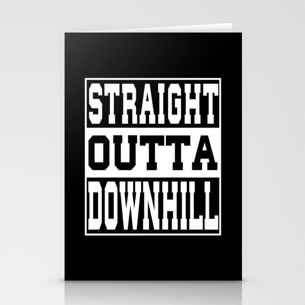 Downhill Saying Funny Stationery Cards